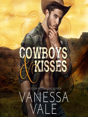Cowboys & Kisses - Audiobook